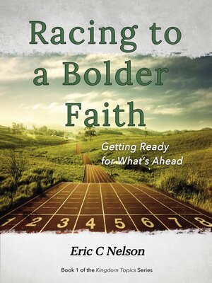 cover image of Racing to a Bolder Faith